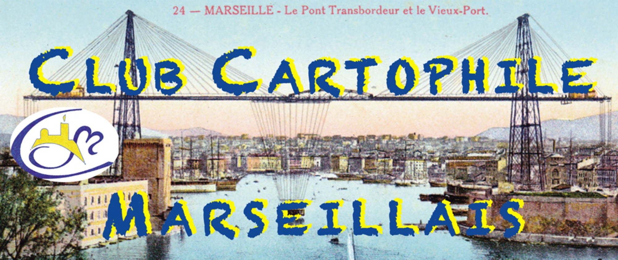 CLUB CARTOPHILE MARSEILLAIS